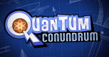 Quantum Conundrum